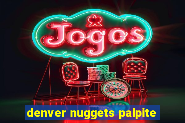 denver nuggets palpite